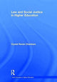 Book cover of: Law and Social Justice in Higher Education. By: Crystal Renee Chambers