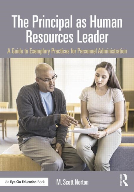 Book cover of: Principal as Human Resources Leader. By: M. Scott Norton