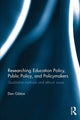 Book cover of: Researching Education Policy, Public Policy, and Policymakers. By: Dan Gibton