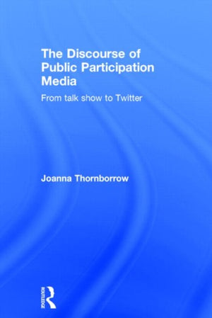 Discourse of Public Participation Media