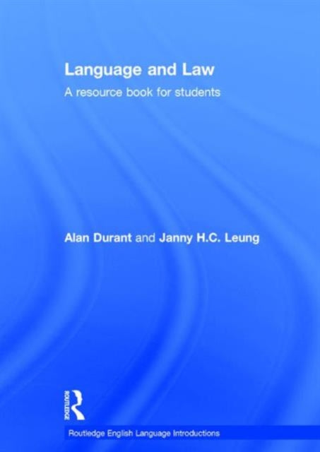Book cover of: Language and Law. By: Alan Durant