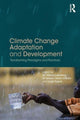Book cover of: Climate Change Adaptation and Development. By: Tor Håkon Inderberg