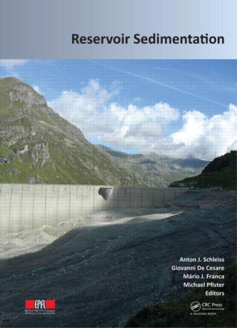 Book cover of: Reservoir Sedimentation. By: Anton J. Schleiss