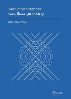Medicine Sciences and Bioengineering