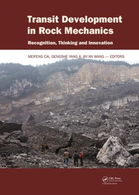 Book cover of: Transit Development in Rock Mechanics. By: Meifeng Cai
