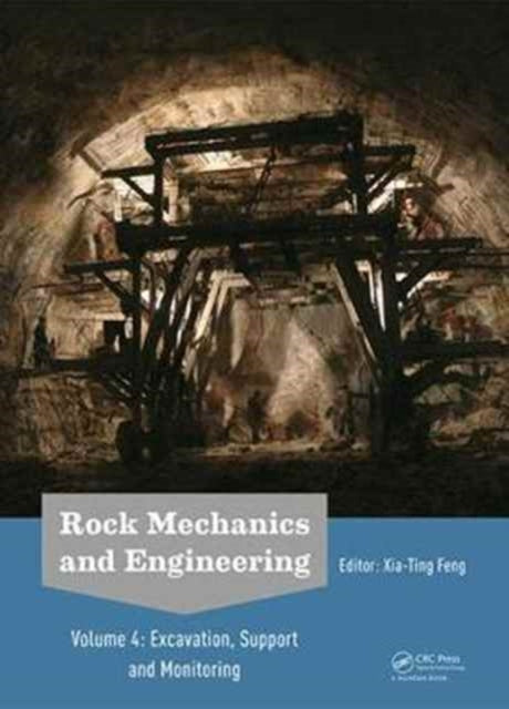 Book cover of: Rock Mechanics and Engineering Volume 4. By: Xia-Ting Feng