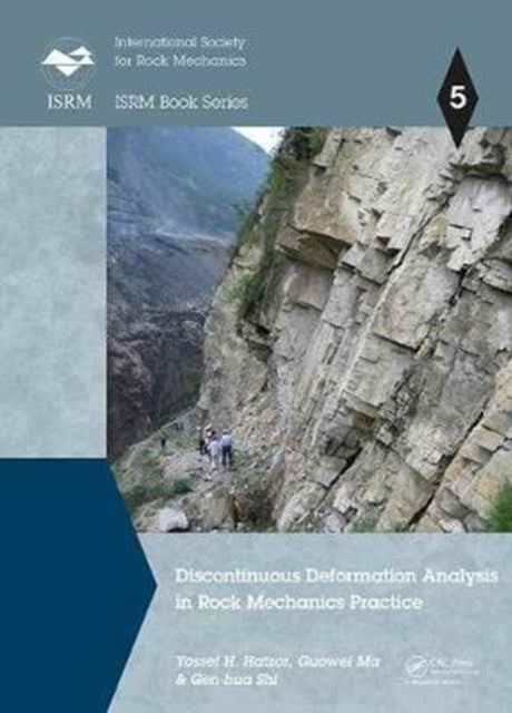Book cover of: Discontinuous Deformation Analysis in Rock Mechanics Practice. By: Yossef H. Hatzor