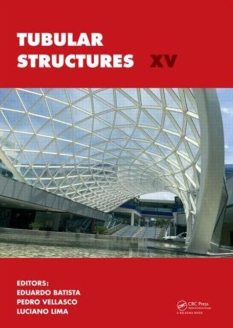 Book cover of: Tubular Structures XV. By: Eduardo de Miranda Batista
