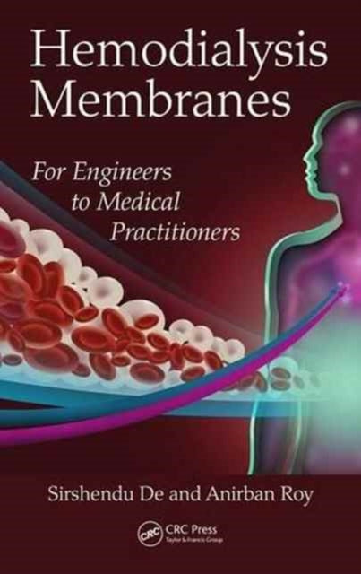 Book cover of: Hemodialysis Membranes. By: Sirshendu De