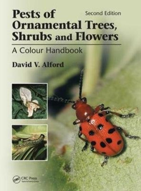 Book cover of: Pests of Ornamental Trees, Shrubs and Flowers. By: D. V. Alford