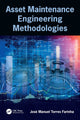 Book cover of: Asset Maintenance Engineering Methodologies. By: José Manuel Torres Farinha