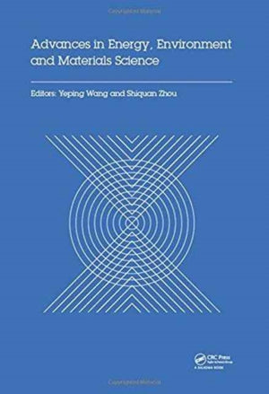 Advances in Energy, Environment and Materials Science