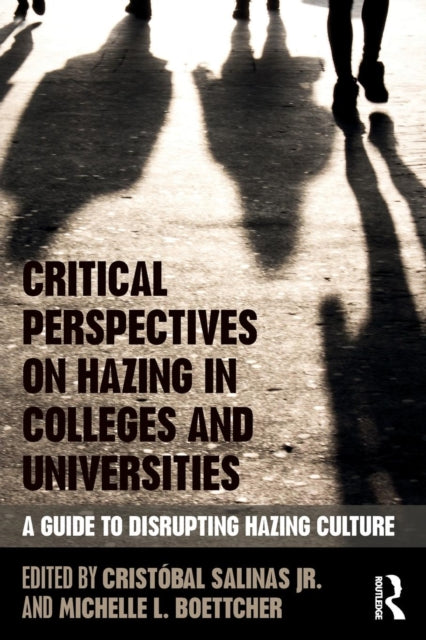 Book cover of: Critical Perspectives on Hazing in Colleges and Universities