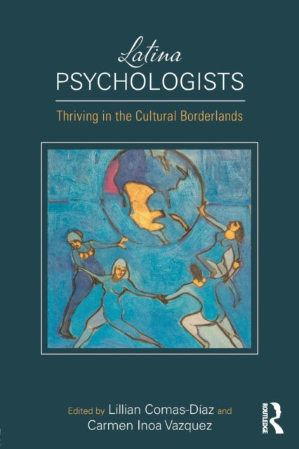 Book cover of: Latina Psychologists. By: Lillian Comas-Diaz