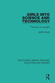 Book cover of: Girls into Science and Technology. By: Judith Whyte
