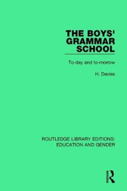 Book cover of: Boys' Grammar School. By: Davies, H.