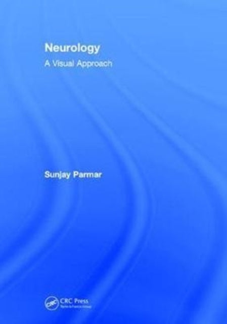 Book cover of: Neurology. By: Sunjay Parmar