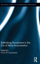 Book cover of: Rethinking Punishment in the Era of Mass Incarceration. By: Chris W. Surprenant