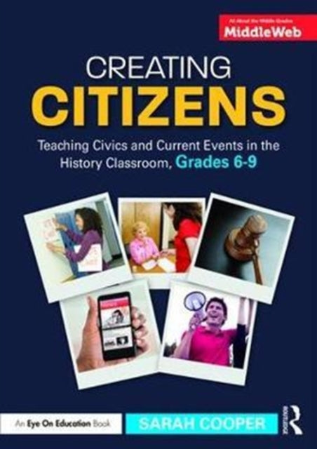 Book cover of: Creating Citizens. By: Sarah Cooper