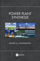 Book cover of: Power Plant Synthesis. By: Dimitris Al. Katsaprakakis