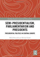 Book cover of: Semi-presidentialism, Parliamentarism and Presidents. By: Milo¿ Brunclík
