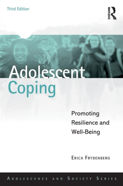 Book cover of: Adolescent Coping. By: Erica Frydenberg