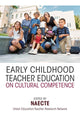 Book cover of: Early Childhood Teacher Education on Cultural Competence