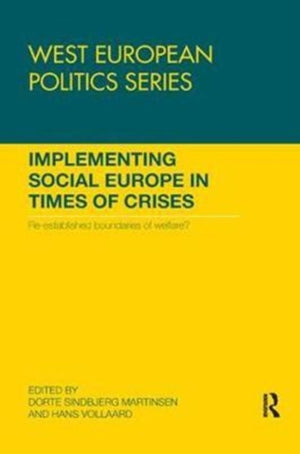 Implementing Social Europe in Times of Crises