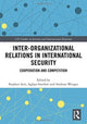 Book cover of: Inter-organizational Relations in International Security. By: Stephen Aris