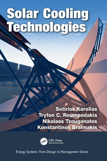 Book cover of: Solar Cooling Technologies. By: Sotirios Karellas