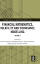 Book cover of: Financial Mathematics, Volatility and Covariance Modelling