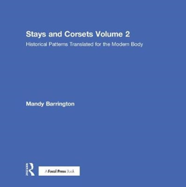 Book cover of: Stays and Corsets Volume 2. By: Mandy Barrington
