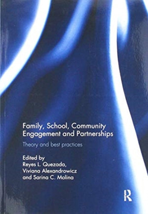 Family, School, Community Engagement and Partnerships