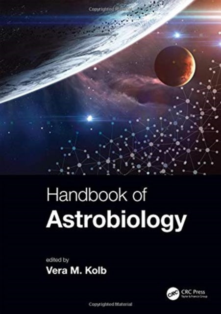 Book cover of: Handbook of Astrobiology. By: Vera M. Kolb