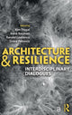 Book cover of: Architecture and Resilience. By: Kim Trogal