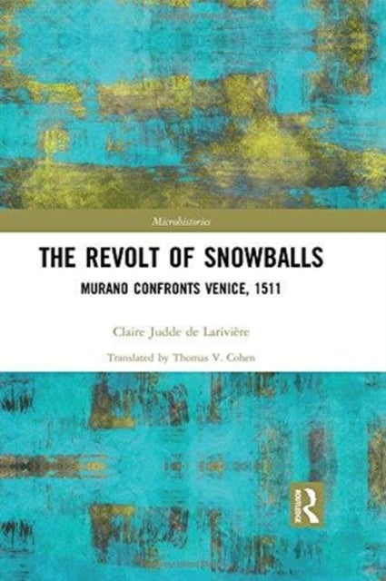 Book cover of: Revolt of Snowballs. By: Claire Judde de Larivière