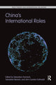 Book cover of: China’s International Roles. By: Sebastian Harnisch