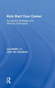 Book cover of: Kick Start Your Career. By: Lee Smith