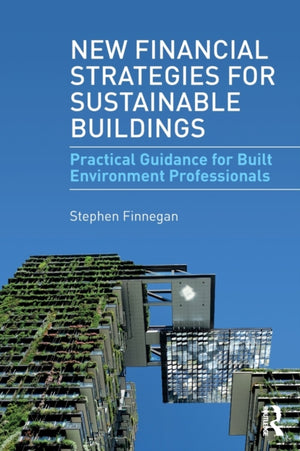 New Financial Strategies for Sustainable Buildings
