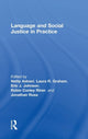 Book cover of: Language and Social Justice in Practice. By: Netta Avineri