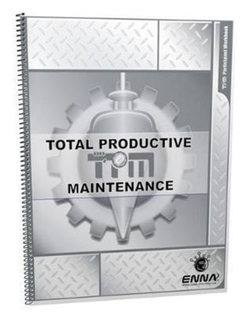 Book cover of: TPM Participant Workbook. By: Enna (Firm) Staff