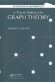 Book cover of: Tour through Graph Theory. By: Karin R. Saoub