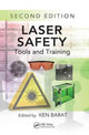 Book cover of: Laser Safety. By: Ken Barat