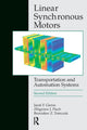 Book cover of: Linear Synchronous Motors. By: Jacek F. Gieras