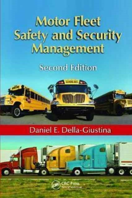 Motor Fleet Safety and Security Management