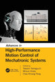 Book cover of: Advances in High-Performance Motion Control of Mechatronic Systems. By: Takashi Yamaguchi
