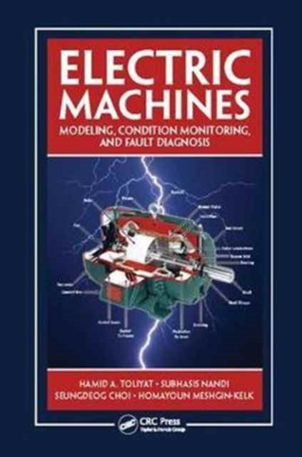 Book cover of: Electric Machines. By: Hamid A. Toliyat