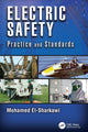 Book cover of: Electric Safety. By: Mohamed A. El-Sharkawi
