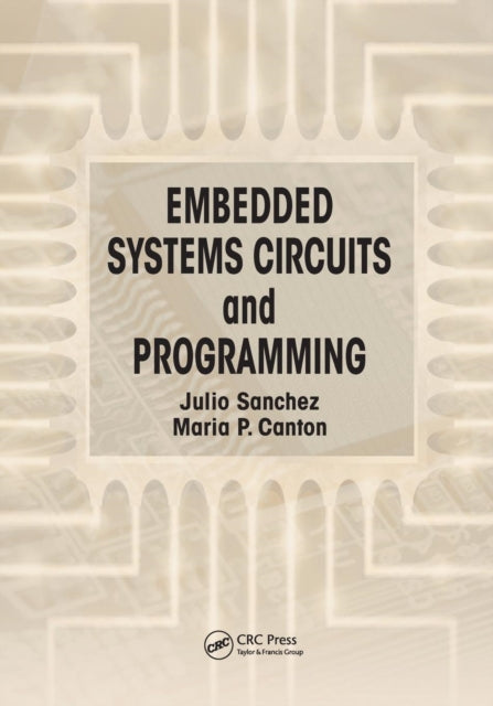 Embedded Systems Circuits and Programming