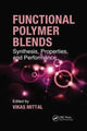 Book cover of: Functional Polymer Blends. By: Vikas Mittal